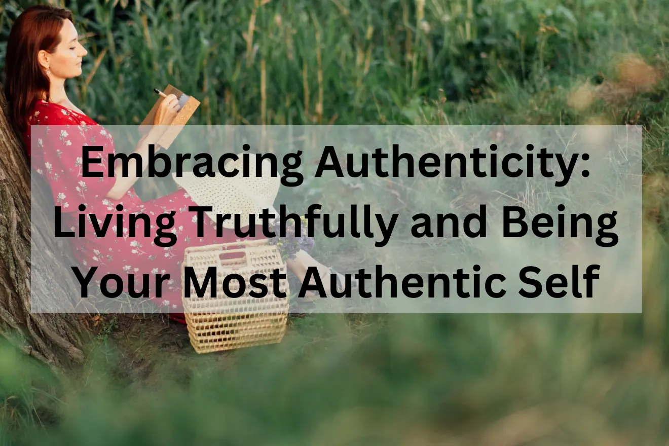 Being Your Most Authentic Self