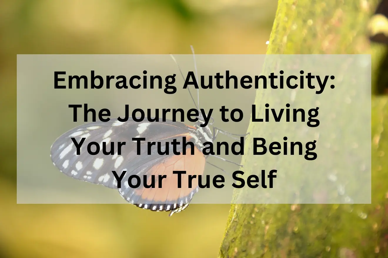 Embracing Authenticity