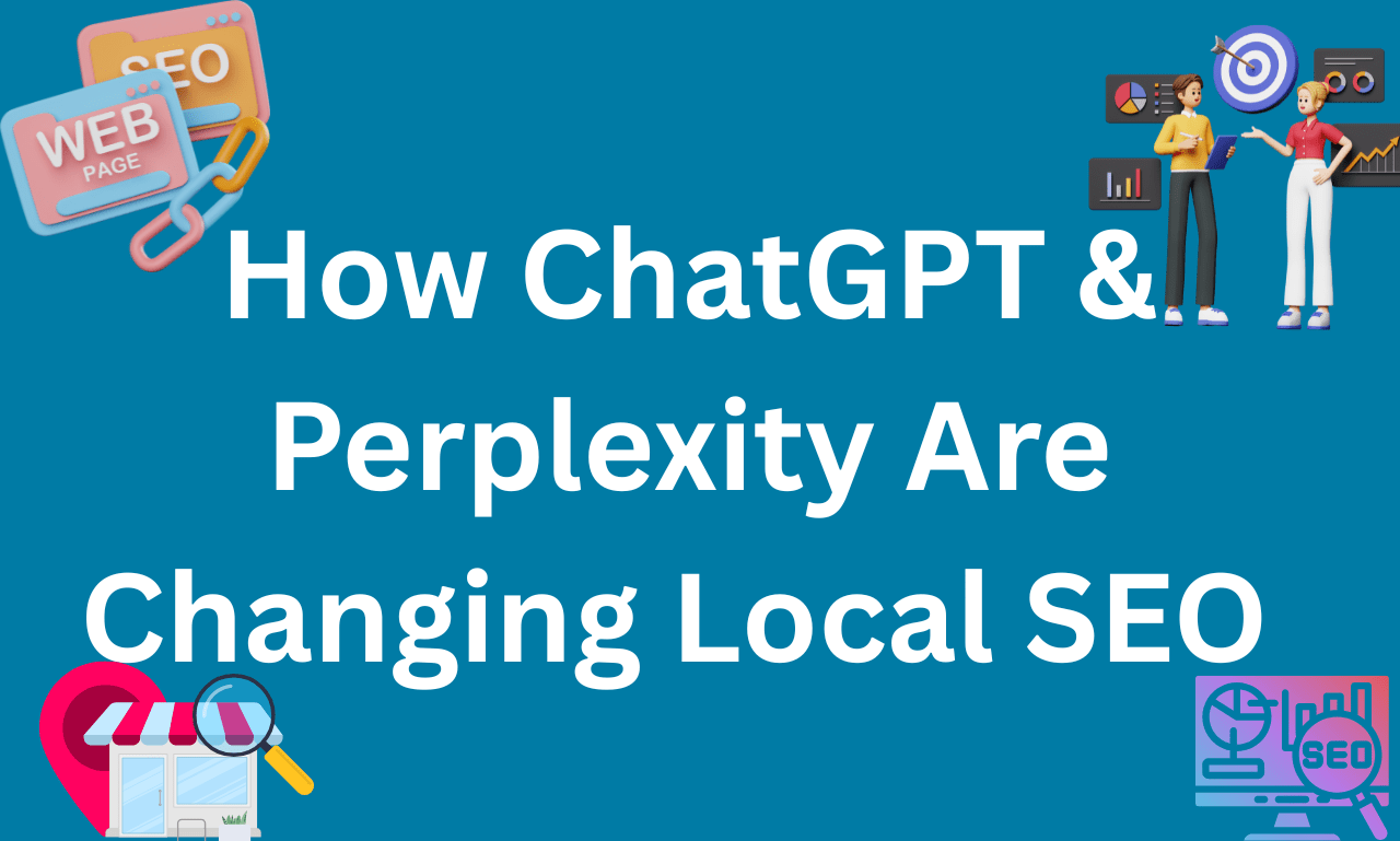 How ChatGPT and Perplexity Are Changing Local SEO in Sri Lanka